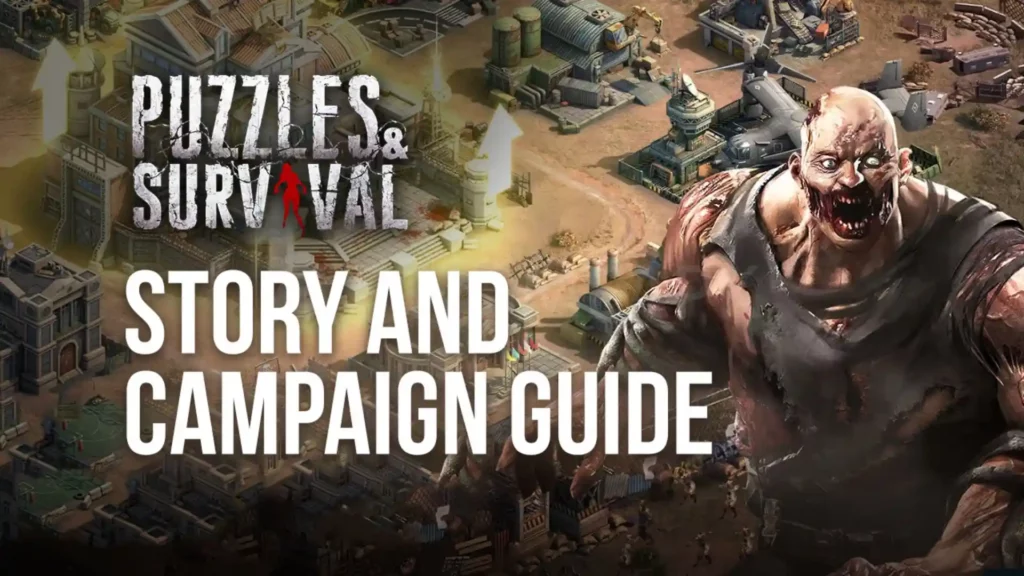Story Line and Campaign Guide in Puzzles and Survival MOD APK Feature Image